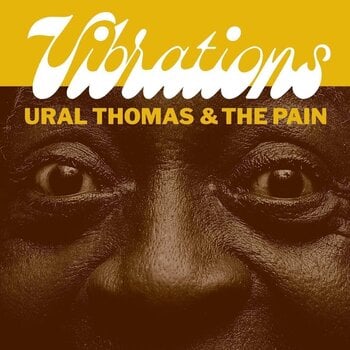 LP ploča Ural Thomas And The Pain - Vibrations (7") - 1