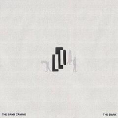 Vinylplate The Band Camino - The Dark (LP)