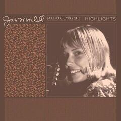Disco in vinile Joni Mitchell - Archives, Vol.1 : Highlights (1963-1967) (180 g) (LP)