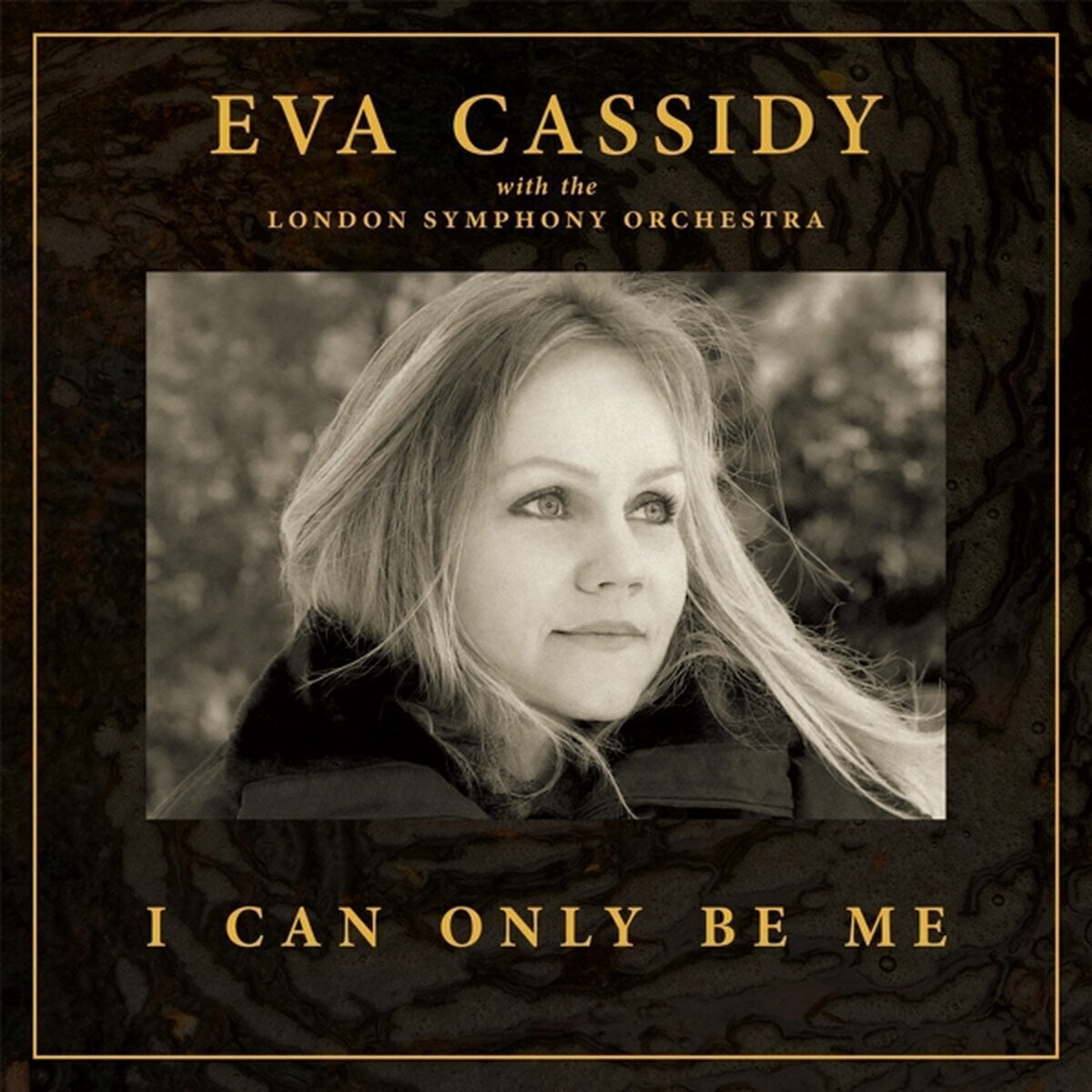 LP ploča Eva Cassidy & London Symphony Orchestra - I Can Only Be Me (LP)