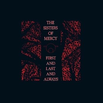 LP The Sisters Of Mercy - First And Last And Always (Black Ice Coloured) (LP) - 1