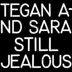 LP Tegan And Sara - Still Jealous (RSD 2022) (Coloured) (LP)