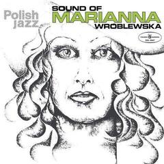 Vinylplate Marianna Wroblewska - Sound Of Marianna Wróblewska (LP)
