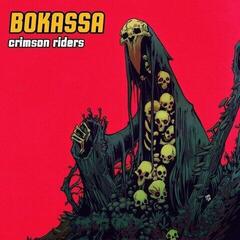 LP plošča Bokassa - Crimson Riders (Coloured) (LP)
