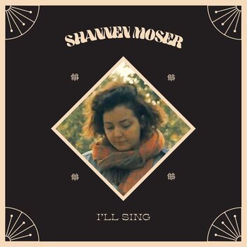 LP platňa Shannen Moser - I’ll Sing (LP) - 1
