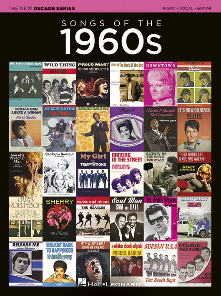 Notes Hal Leonard The New Decade Series: Songs of the 1960s Notes