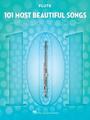 Hal Leonard 101 Most Beautiful Songs Notes
