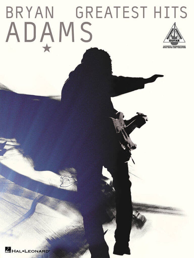 Notes Hal Leonard Bryan Adams - Greatest Hits Notes