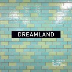 Schallplatte Pet Shop Boys & Years & Years - Dreamland (LP)