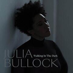 Vinüülplaat Julia Bullock - Walking in the Dark (LP)