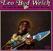 Вінілові платівки Leo Welch - The Angels In Heaven Done Signed My Name (LP)