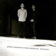 LP ploča Joshua Redman & Brad Mehldau - Nearness (2 LP)