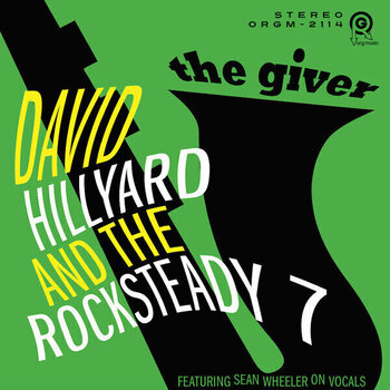 LP ploča The Dave Hillyard Rocksteady 7 - The Giver (Remastered) (LP) - 1
