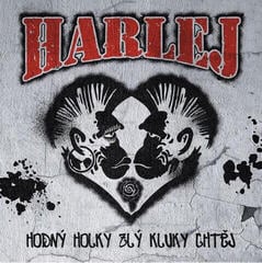LP platňa Harlej - Hodný Holky Zlý Kluky Chtěj (LP)