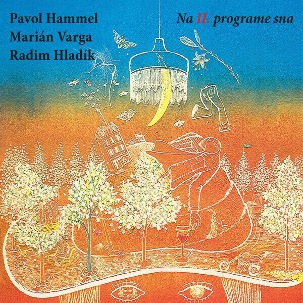 LP ploča Pavol Hammel & Marián Varga & Radim Hladík - Na II. Programe Sna (Reissue) (LP)