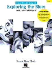 Note Second Floor Music Hear It and Sing It! Exploring the Blues Note