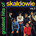 Schallplatte Skaldowie - Greatest Hits Of Skaldowie Vol.1 (Reissue) (LP)