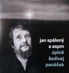 LP ploča Jan Spálený & ASPM - Úplně Šedivej Panáček (LP)