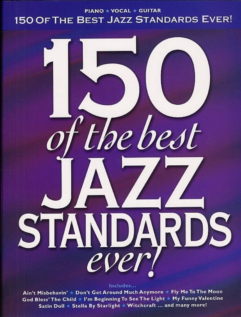 Natos Hal Leonard 150 Of The Best Jazz Standards Ever Natos