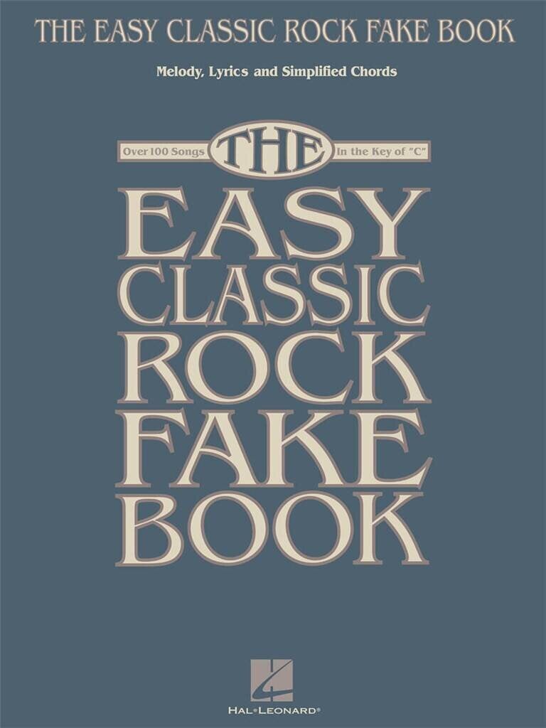 Notes Hal Leonard The Easy Classic Rock Fake Book Notes