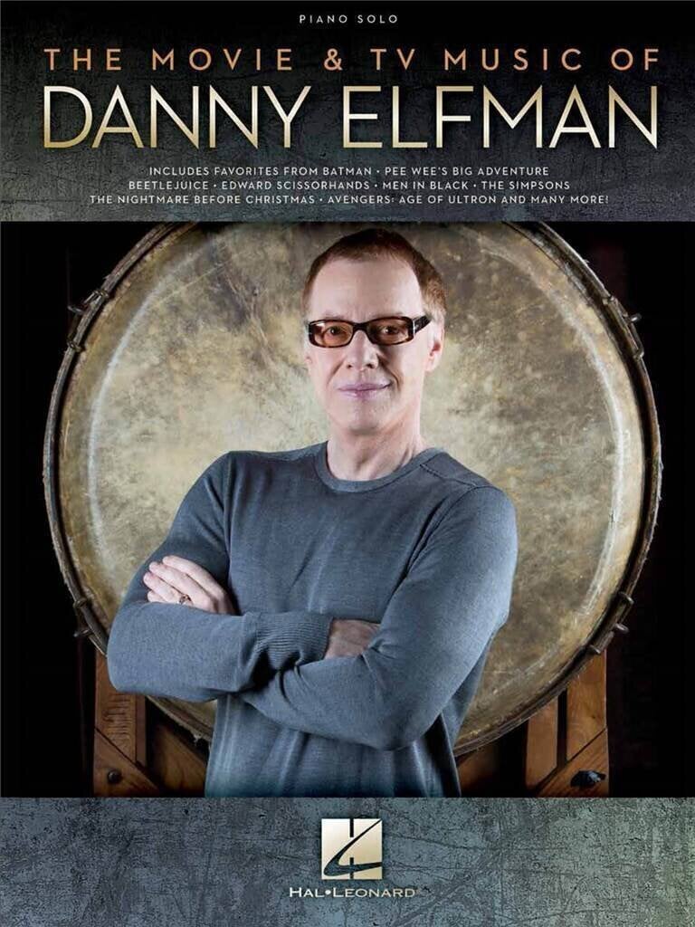 Notes Hal Leonard The Movie & TV Music of Danny Elfman Notes