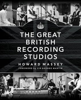 Učebnica Hal Leonard The Great British Recording Studios Učebnica - 1