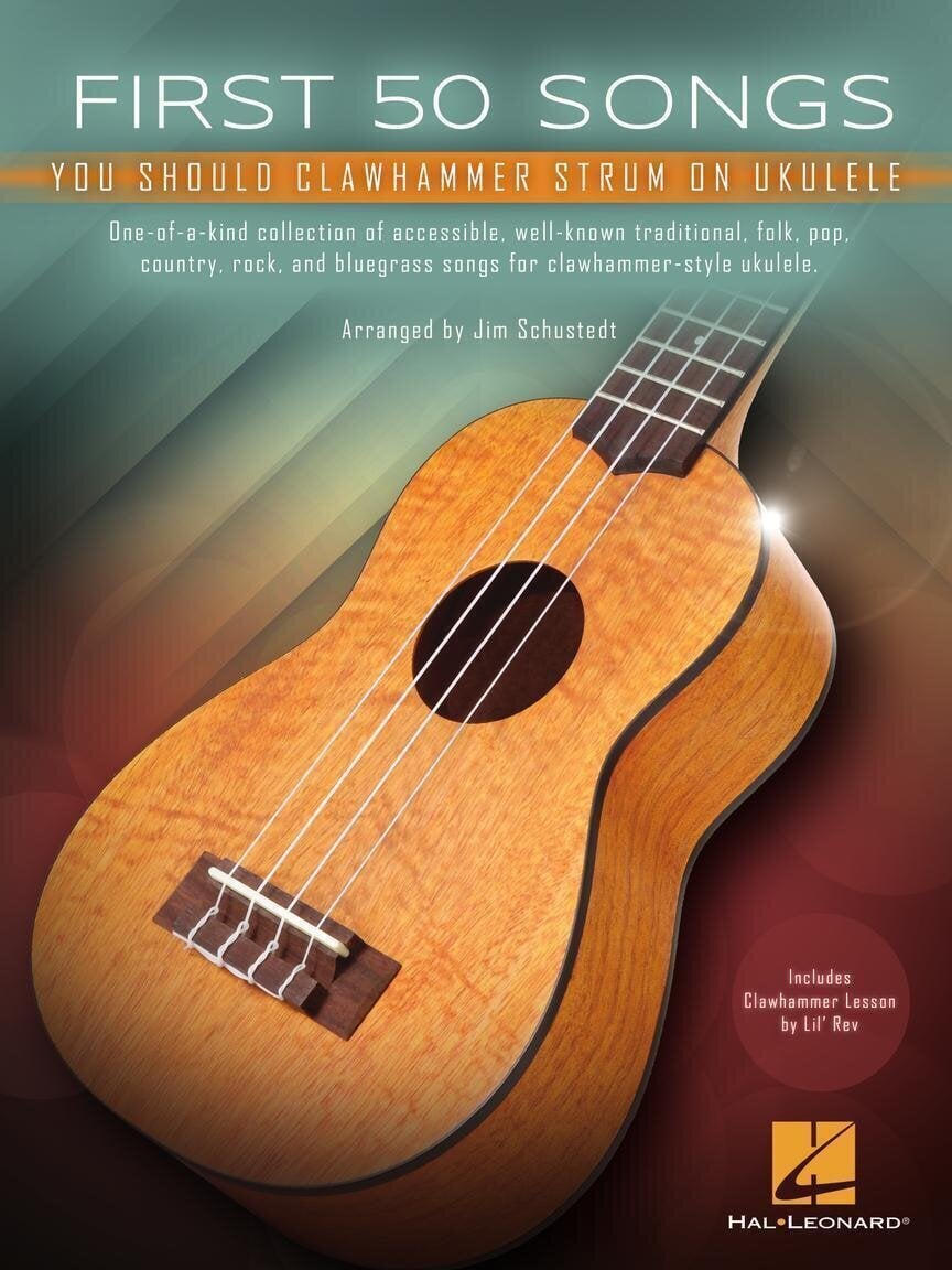 Note Hal Leonard First 50 Songs You Should Clawhammer Strum Note