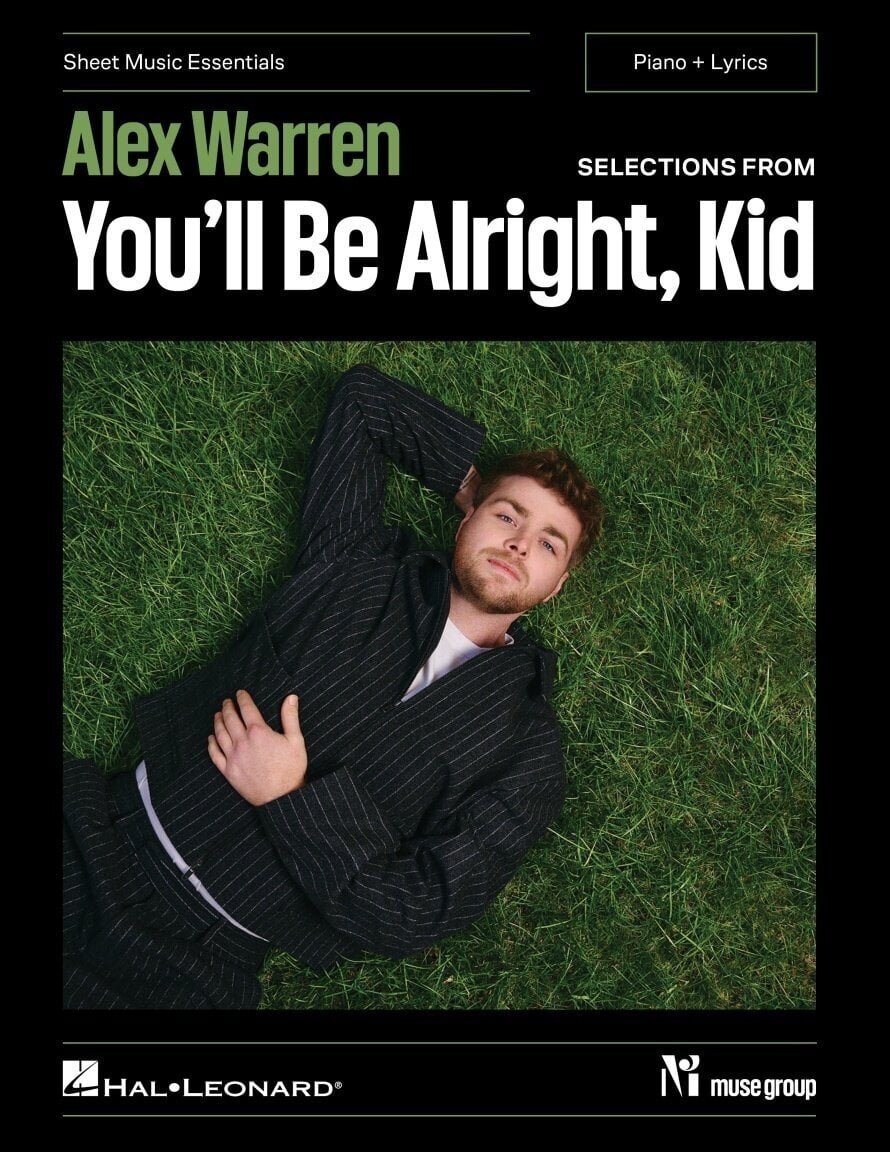 Notes Hal Leonard Alex Warren-Selections from You'll Be Alright, Kid Notes