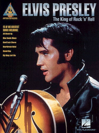 Notes Hal Leonard Elvis Presley - The King of Rock'n' Roll Notes