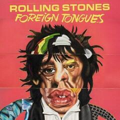 Vinyl Record The Rolling Stones - Foreign Tongues (Gatefold) (Indie Exclusive (Limited Edition) (Green Coloured) (180 g) (2 LP)