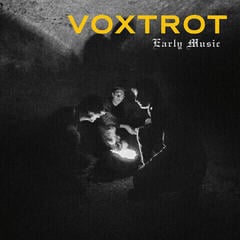 Hanglemez Voxtrot - Early Music (Tiger Eye Coloured) (LP)
