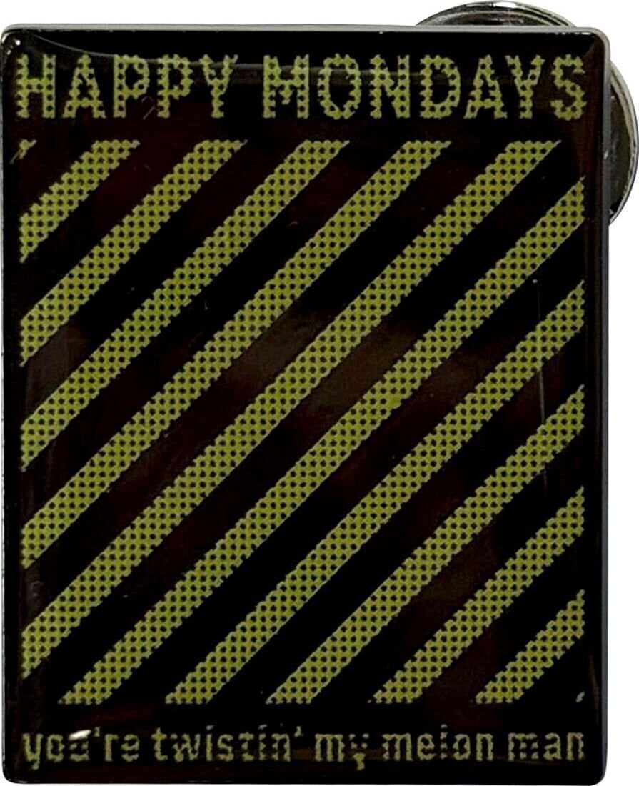 Antsiuvas / ženklelis Happy Mondays Twistin' My Melon Ženklelis