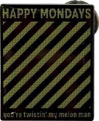 Antsiuvas / ženklelis Happy Mondays Twistin' My Melon Ženklelis