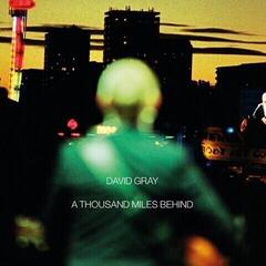 Грамофонна плоча David Gray - A Thousand Miles Behind (2 LP)