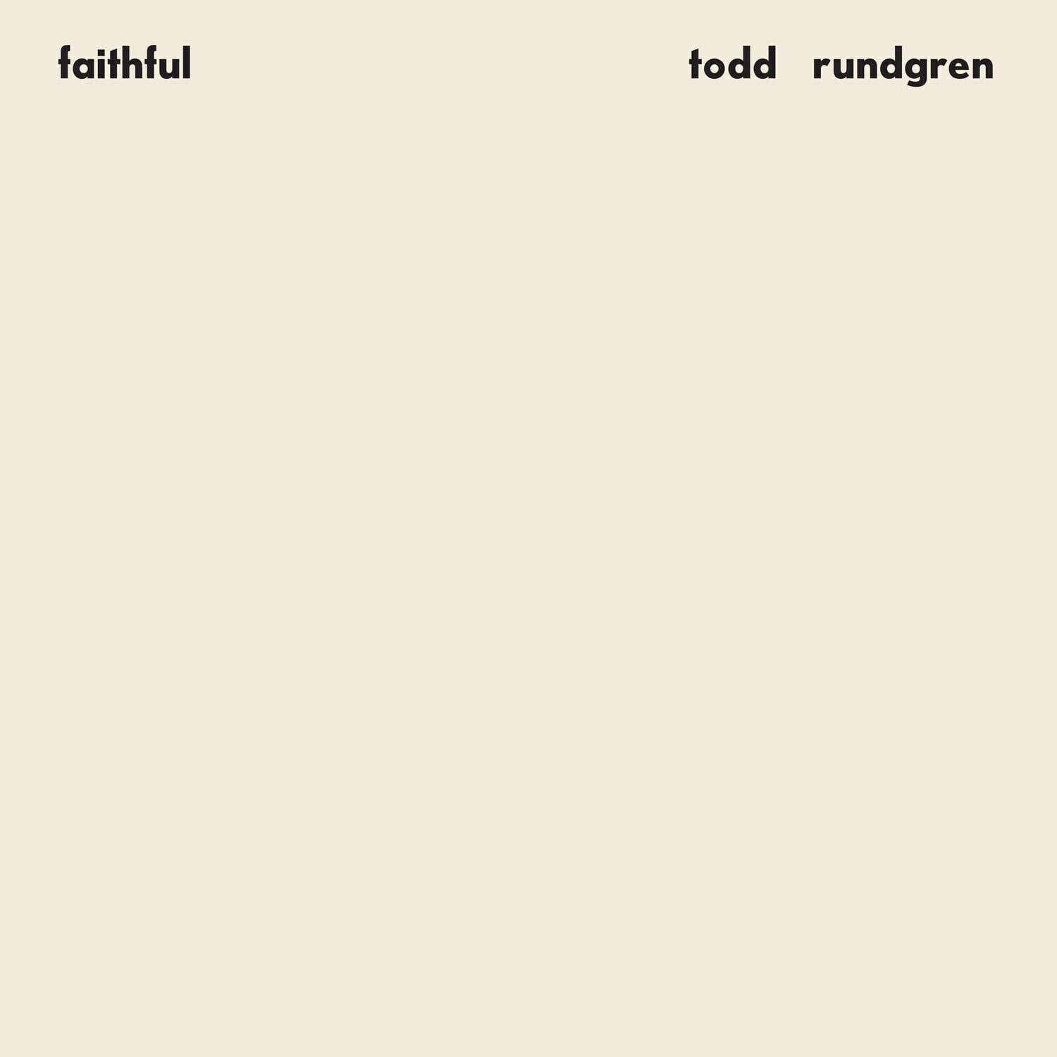 Disco in vinile Todd Rundgren - Faithful (Rhino Reserve) (LP)