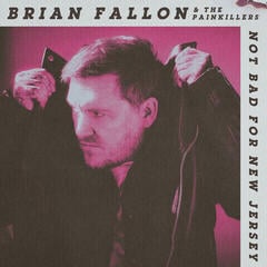 Музичний компакт-диск Brian Fallon - Not Bad For New Jersey (CD)