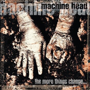 Hanglemez Machine Head - The More Things Change... (140 g) (2 LP) - 1