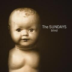 Грамофонна плоча The Sundays - Blind (140 g) (LP)