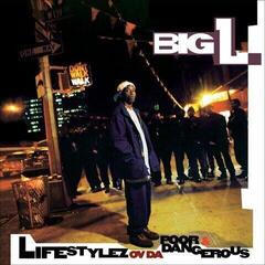 Disc de vinil Big L - Lifestylez Ov Da Poor & Dangerous (Reissue) (LP)