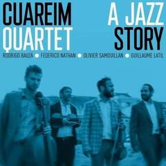 Грамофонна плоча Cuariem Quartet - A Jazz Story (LP)