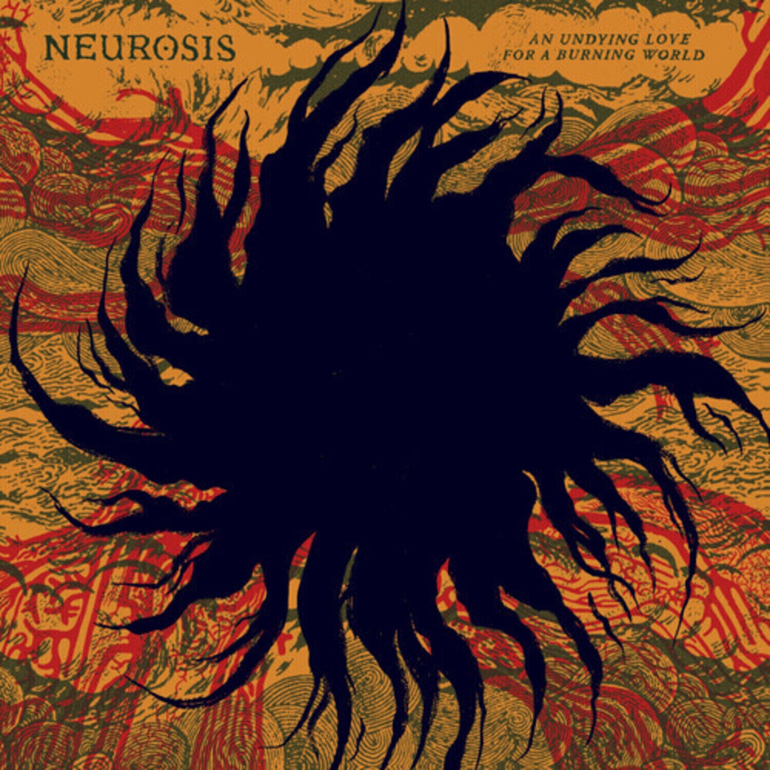 LP plošča Neurosis - An Undying Love For A Burning World (Yellow/Red Swirl Coloured) (2 LP)