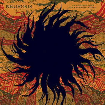 LP plošča Neurosis - An Undying Love For A Burning World (Yellow/Red Swirl Coloured) (2 LP) - 1