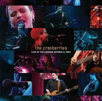 Disc de vinil The Cranberries - Live At The London Astoria II, 1994 (2 LP) - 1