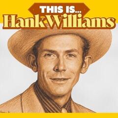 Vinylplate Hank Williams - This Is… (Limited Edition) (Yellow/Red/Orange Coloured) (180 g) (LP)