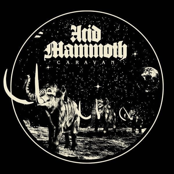 Vinylskiva Acid Mammoth - Caravan (Coloured) (LP)
