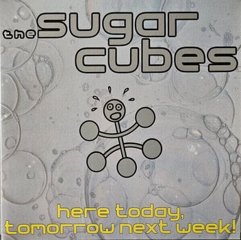 LP deska The Sugarcubes - Here Today, Tomorrow Next Week! (LP) - 1