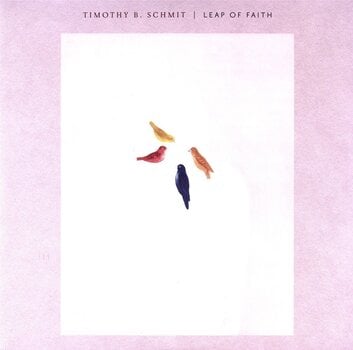 Disco de vinil Timothy B. Schmit - Leap Of Faith (Reissue) (Gatefold) (2 LP) - 1