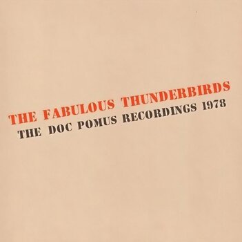 LP platňa The Fabulous Thunderbirds - The Doc Pomus Recordings 1978 (Blue Coloured) (LP) - 1