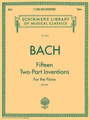 Noder G. Schirmer 15 Two-Part Inventions Schirmer Library of Classics Volume 1512 Piano Solo, arr. Busoni Noder