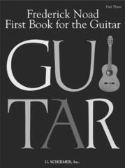 Noder G. Schirmer First Book for the Guitar - Part 3 Noder